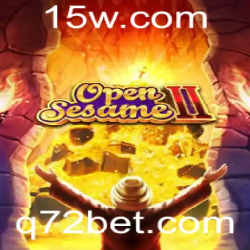 OpenSesameII: Explorando o Mundo do Jogo com a Chave do Sucesso, 72bet
