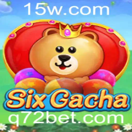 Explorando o Universo de SixGacha e a Emoção de 72bet