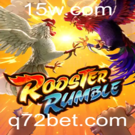 RoosterRumble: Mergulhe na Emoção do Combate com 72bet
